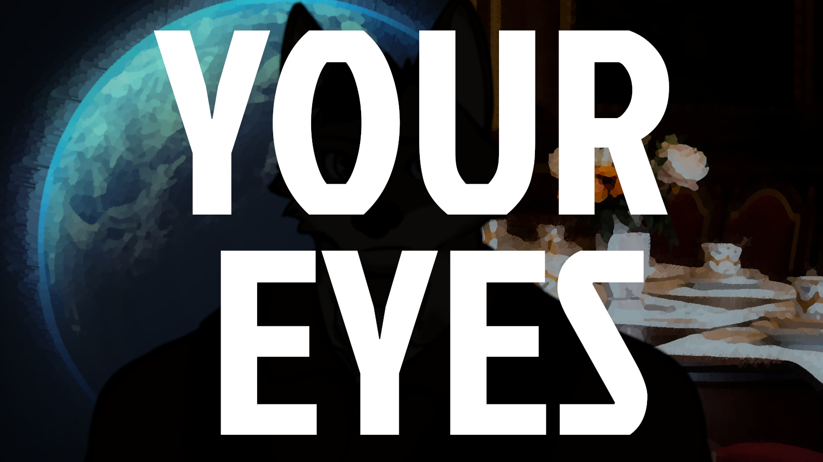 The thumbnail for the game Your Eyes